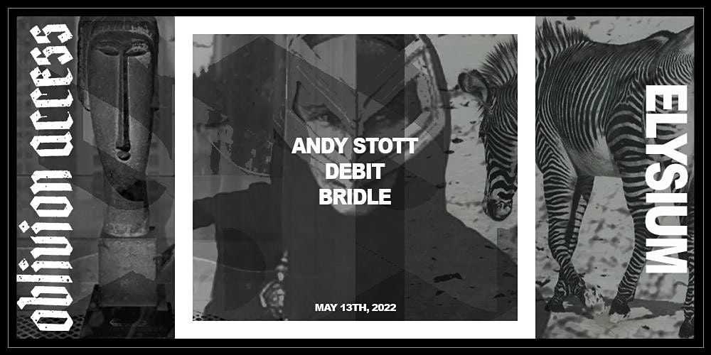 ANDY STOTT • DEBIT • BRIDLE ANDY STOTT • DEBIT • BRIDLE