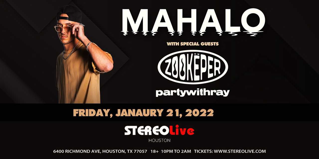 MAHALO, ZOOKEPER, PARTYWITHRAY MAHALO, ZOOKEPER, PARTYWITHRAY
